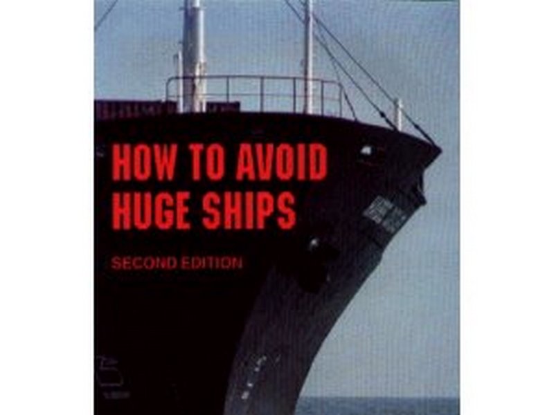 How to Avoid Huge Ships / izvor: Amazon.com